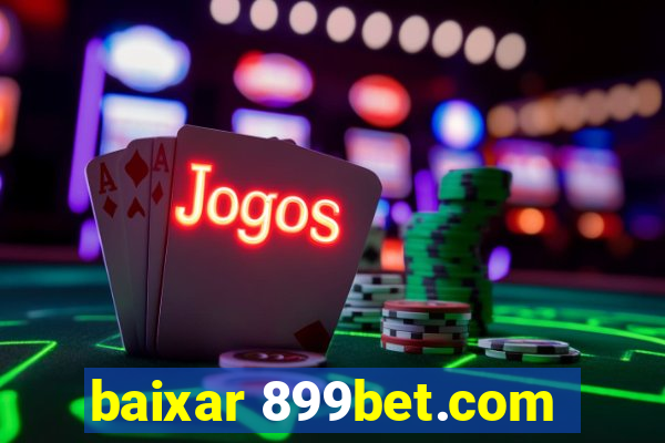baixar 899bet.com